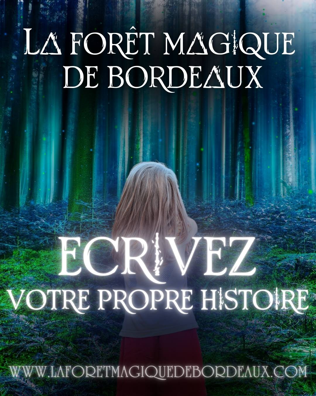 la forêt magique de Bordeaux château la Rivière